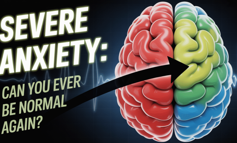 Severe Anxiety Symptoms