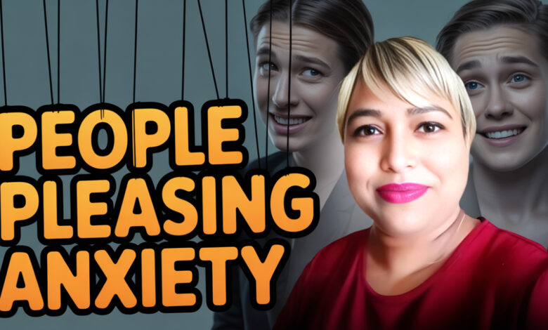 People Pleasing Anxiety