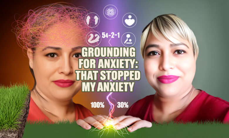 Grounding for Anxiety