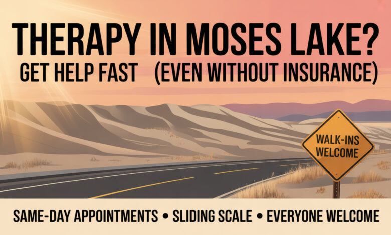 THERAPY IN MOSES LAKE