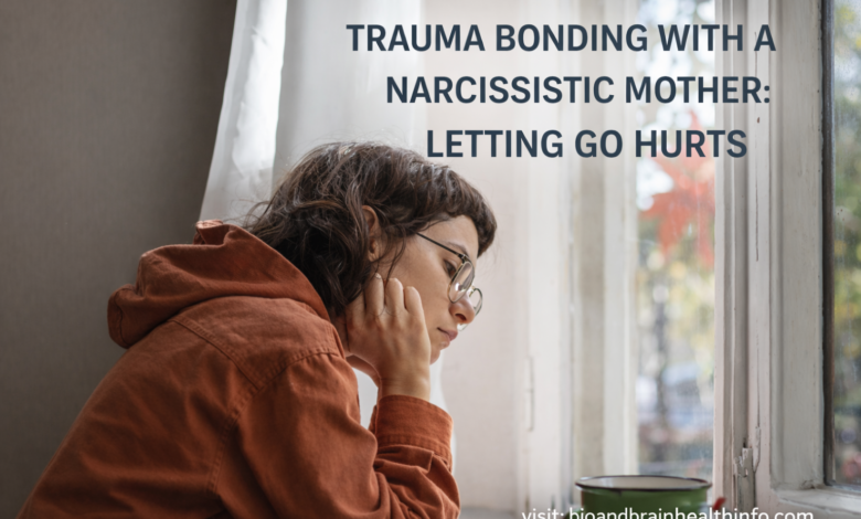 trauma bonding with narcissistic mother, trauma bond, emotional dependency, abuse cycle, recovery